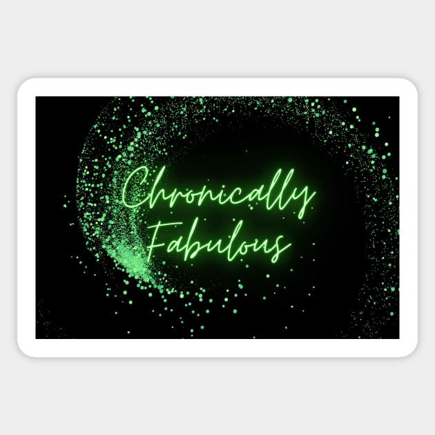 Spoonies are Chronically Fabulous (Green Glitter) Sticker by elizabethtruedesigns